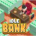 Idle Bank Mod Apk 1.2.7 Unlimited Money