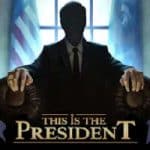 This Is the President Apk Mod 1.0.0 for Android